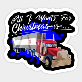 All I Want For Christmas Is Optimus Prime Transformers Sticker